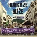 Horkýže Slíže - Pustite Karola TOUR 2018